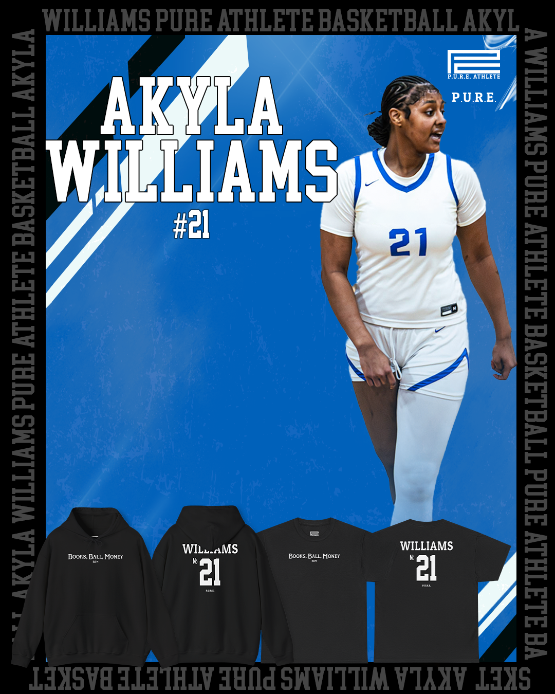 Akyla Williams #21